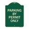 Signmission Parking by Permit Only Heavy-Gauge Aluminum Architectural Sign, 24" x 18", G-1824-23453 A-DES-G-1824-23453 - alternate 1